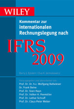 Wiley Kommentar zur internationalen Rechnungslegung nach IFRS 2009 （5. Aufl. 2009. XXV, 1482 S. 23 cm）