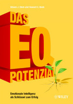 Das EQ-Potenzial : Emotionale Intelligenz als Schlüssel zum Erfolg （2009. 399 S. m. 10 SW-Abb. 22 cm）