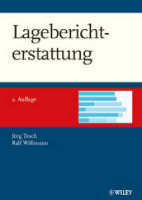 Lageberichterstattung （2., aktualis. Aufl. 2009. 276 S. m. Abb. 24,5 cm）