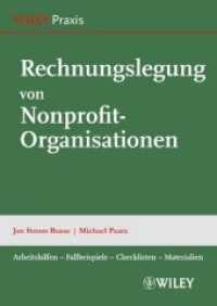 Rechnungslegung von Nonprofit-Organisationen : Arbeitshilfen - Fallbeispiele - Checklisten - Materialien (Wiley Praxis) （2012. 300 S.）