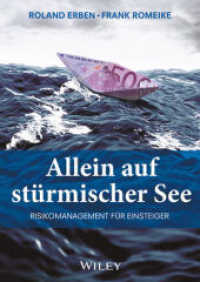 Allein auf stürmischer See : Risikomanagement für Einsteiger （3. Aufl. 2016. 272 S. 25 SW-Abb. 214 mm）