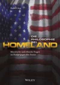 Die Philosophie bei Homeland : Moralische und ethische Fragen im Kampf gegen den Terror （1. Aufl. 2016. 302 S. 214 mm）