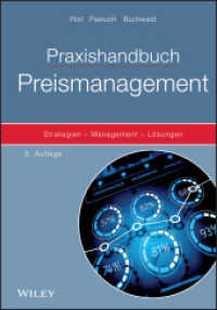 Praxishandbuch Preismanagement : Strategien - Management - Lösungen （2. Aufl. 2018. 315 S. 15 SW-Abb. 240 mm）