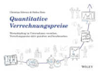 Quantitative Verrechnungspreise : Wertschöpfung im Unternehmen verstehen, Verrechnungspreise aktiv gestalten und benchmarken （1. Auflage. 2018. 254 S. 240 mm）