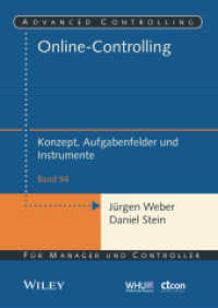 Online-Controlling : Konzept, Aufgabenfelder und Instrumente (Advanced Controlling 94) （1. Auflage. 2019. 70 S. 240 mm）