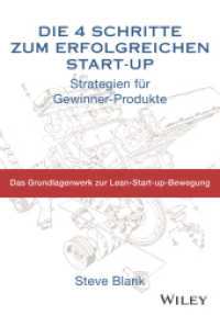Die 4 Schritte zum erfolgreichen Start-up : Strategien für Gewinner-Produkte （1. Auflage. 2024. 400 S. 244 mm）