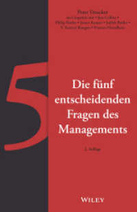 Die fünf entscheidenden Fragen des Managements （1. Auflage. 2022. 144 S. 216 mm）
