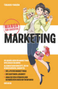 Manga for Success - Marketing （1. Auflage. 2024. 256 S. 100 SW-Abb. 216 mm）