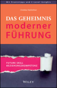 Das Geheimnis moderner Führung : Future Skill Beziehungskompetenz （1. Auflage. 2025. 280 S. 216 mm）