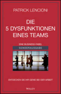 Die 5 Dysfunktionen eines Teams （1. Auflage. 2024. 192 S. 216 mm）