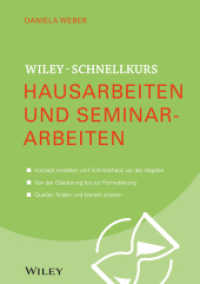 Hausarbeiten und Seminararbeiten (Wiley-Schnellkurs) （2014. 150 S. 210 mm）