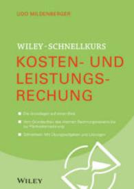 Wiley-Schnellkurs Kosten- und Leistungsrechung (Wiley Schnellkurs)