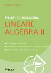 Lineare Algebra Bd.2 : Die Grundlage auf einen Blick. Von Koordinatentransformation bis zur Jordanschen Normalform. Schnelltest: Mit Übungsaufgaben und Lösungen (Wiley Schnellkurs) （1. Auflage. 2015. 328 S. 210 mm）