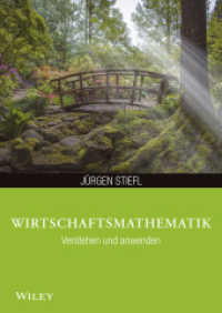 Wirtschaftsmathematik verstehen und anwenden （1. Aufl. 2016. 291 S. 240 mm）