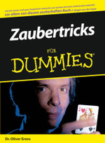 Zaubertricks für Dummies （2007. 300 S. m. 100 SW-Abb.）