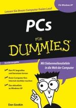 PCs für Dummies, Sonderausgabe : Für Windows XP （2007. 397 S. m. zahlr. Abb. u. 5 Cartoons. 21 cm）