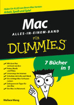 Mac für Dummies, Alles-in-einem-Band : 7 Bücher in 1 （2008. 861 S. m. zahlr. Abb. u. 7 Cartoons. 24 cm）