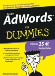 AdWords für Dummies （2008. 393 S. m. zahlr. Abb. u. 6 Cartoons. 24 cm）