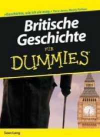 Britische Geschichte f&uuml;r Dummies （2009. 430 S.）