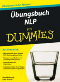 Übungsbuch NLP für Dummies （2009. 345 S. m. Cartoons. 24 cm）