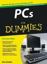 PCs für Dummies （10., überarb. u. aktualis. Aufl. 2010. 432 S. m. Abb-. 24 cm）