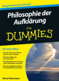 Philosophie der Aufklärung für Dummies : Da geht Ihnen ein Licht auf (Für Dummies .) （2012. 367 S.）