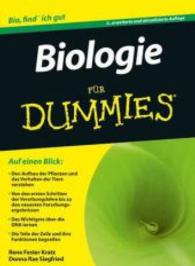 Biologie für Dummies （2., überarb. u. aktualis. Aufl. 2011. 414 S. m. Abb. u. Comics. 2）