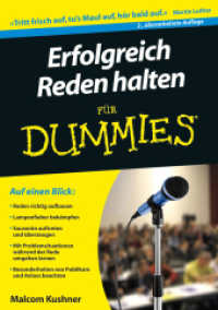 Erfolgreich Reden halten für Dummies (Für Dummies) （2. überarb. Aufl. 2011. 316 S. m. Illustr. 21 cm）