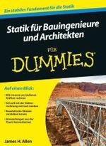 Statik Fur Bauingenieure Und Architekten Fur Dummies (Fur Dummies)