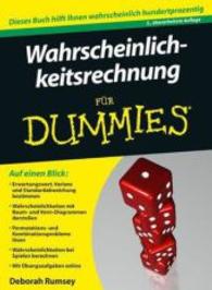 Wahrscheinlichkeitsrechnung für Dummies : Dieses Buch hilft Ihnen wahrscheilich hundertprozentig （2., überarb. Aufl. 2012. 371 S. m. Abb. u. Cartoons. 24 cm）