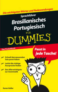 Sprachführer Brasilianisches Portugiesisch für Dummies : Das Pocketbuch (...für Dummies .) （1. Aufl. 2013. 200 S. 165 mm）