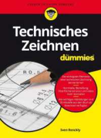 Technisches Zeichnen für Dummies (...für Dummies) （1. Auflage. 2017. 346 S. 240 mm）