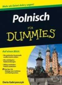 Polnisch für Dummies, m. Audio-CD (...für Dummies) （1. Aufl. 2013. 384 S. 23,8 mm）
