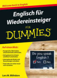 Englisch für Wiedereinsteiger für Dummies, m. Audio-CD (...für Dummies) （1. Aufl. 2014. 384 S. 240 mm）