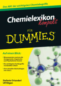 Chemielexikon kompakt für Dummies : Das ABC der wichtigsten Chemiebegriffe (Für Dummies) （2015. 144 S. 21,5 cm）
