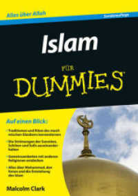 Islam für Dummies : Alles über Allah (Für Dummies) （2. Aufl. 2014. 334 S. m. Abb. 210 mm）