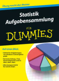 Statistik Aufgabensammlung f&uuml;r Dummies : &Uuml;bung macht den Meister (F&uuml;r Dummies) （2016. 512 S. 24 cm）