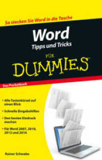 Word Tipps und Tricks für Dummies : Aktuell zu Word 2016 (Für Dummies) （1. Auflage. 2016. 158 S. m. zahlr. Abb. 168 mm）