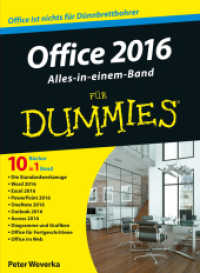 Office 2016 für Dummies : Office ist nichts für Dünnbrettbohrer. Alles-in-einem-Band. 10 Bücher in 1 Band (Für Dummies) （1. Auflage. 2016. 839 S. m. Abb. 240 mm）