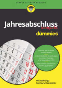 Jahresabschluss kompakt für Dummies : So bilanzieren Sie richtig (Für Dummies) （2016. 264 S. 21,5 cm）