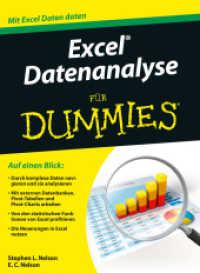 Excel Datenanalyse für Dummies : Mit Excel Daten daten (Für Dummies) （1. Auflage. 2016. 381 S. 240 mm）