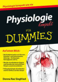 Physiologie kompakt für Dummies (Für Dummies) （1. Auflage. 2016. 267 S. 210 mm）