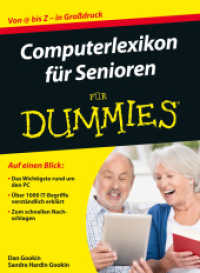 Computerlexikon für Senioren für Dummies : Von A bis Z (Für Dummies) （1. Auflage. 2016. 309 S. m. Abb. 240 mm）