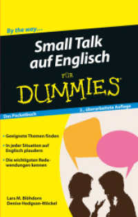 Small Talk auf Englisch für Dummies Das Pocketbuch (Für Dummies) （2., überarb. Aufl. 2016. 125 S. 165 mm）