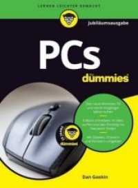 PCs für Dummies : Ihr wattierter Steigbügel für den Einstieg (Für Dummies) （12., aktualis. Aufl. 2016. 360 S. m. Abb. 240 mm）