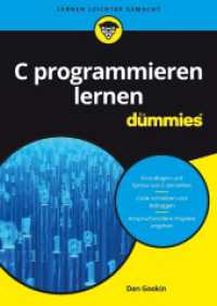 C programmieren lernen für Dummies (Für Dummies) （1. Auflage. 2017. 394 S. m. Abb. 210 mm）