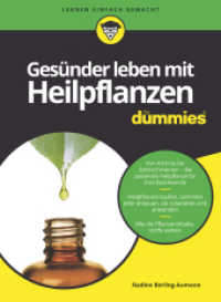 Gesunder leben mit Heilpflanzen fur Dummies (Fur Dummies) -- Paperback / softback (German Language Edition)