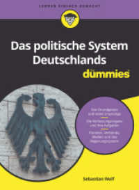 Das politische System Deutschlands für Dummies (...für Dummies) （1. Auflage. 2018. 323 S. 240 mm）