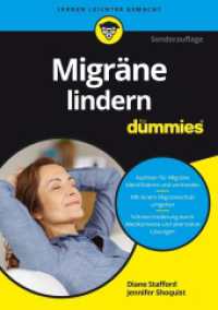 Migräne lindern für Dummies (...für Dummies) （2. Aufl. Sonderaufl. 2017. 308 S. 210 mm）