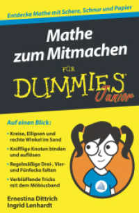 Mathe zum Mitmachen für Dummies Junior (...für Dummies) （1. Auflage. 2017. 135 S. m. Abb. 214 mm）